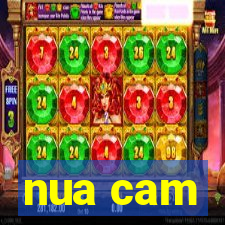 nua cam